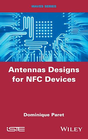 Antenna Designs for NFC Devices