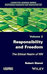 Responsibility and Freedom – The Ethical Realm of RRI
