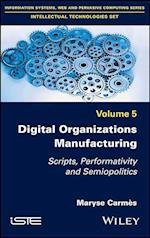 Digital Organizations Manufacturing