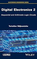 Digital Electronics: Sequential and Arithmetic Log ic Circuits
