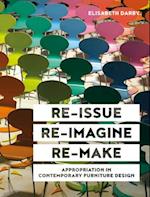 Re-issue, Re-imagine, Re-make