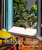 Rudolph Ihlee : The Road to Collioure 