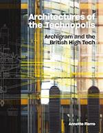Architectures of the Technopolis