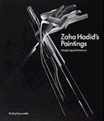 Zaha Hadid's Paintings