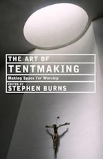 The Art of Tentmaking