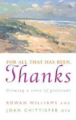 For All That Has Been, Thanks: Growing a Sense of Gratitude 