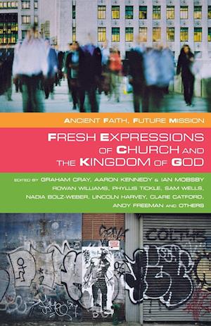 Fresh Expressions and the Kingdom of God