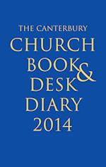 The Canterbury Church Book and Desk Diary 2014 Hardback Edition