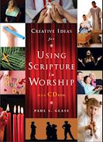 Creative Ideas for Using Scripture in Worship