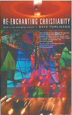 Re-enchanting Christianity