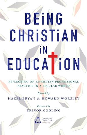 Being Christian in Education