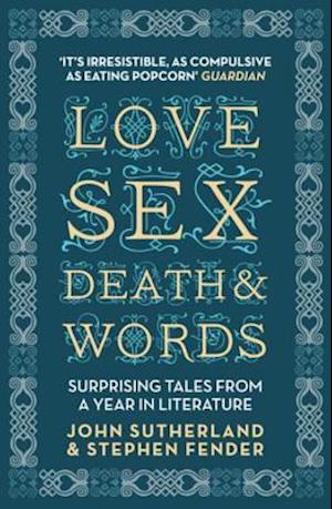 Love, Sex, Death and Words