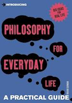 Introducing Philosophy for Everyday Life