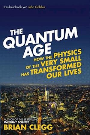 The Quantum Age