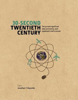 30-Second Twentieth Century