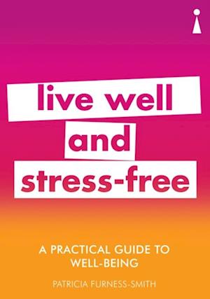 Practical Guide to Well-being