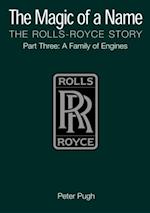 Magic of a Name: The Rolls-Royce Story, Part 3