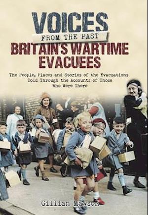 Britain's Wartime Evacuees