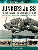 Junkers Ju 88: The Early Years