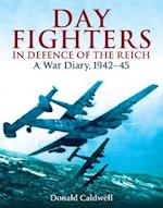 Day Fighters in Defence of the Reich