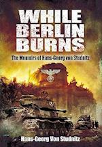 While Berlin Burns