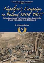 Napoleon's Campaign in Poland 1806-1807