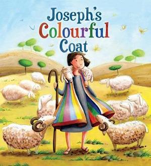 My First Bible Stories (Old Testament): Joseph's Colourful Coat