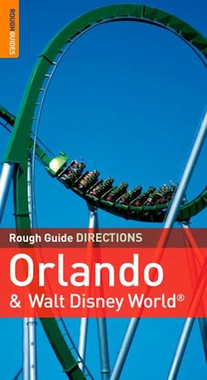 Rough Guide Directions Orlando & Walt Disney World