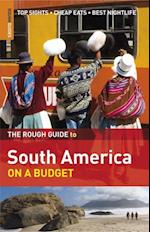 Rough Guide to South America On a Budget
