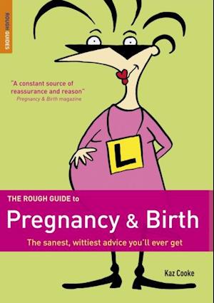 Rough Guide to Pregnancy and Birth