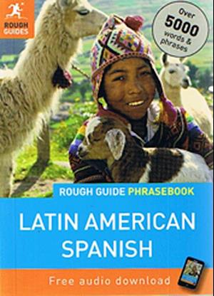Latin American Spanish Phrasebook*, Rough Guide (2nd ed. September 2011)