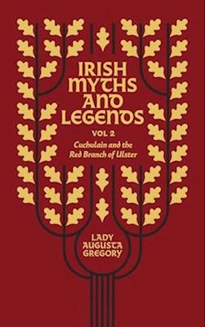 Irish Myths and Legends Vol 2