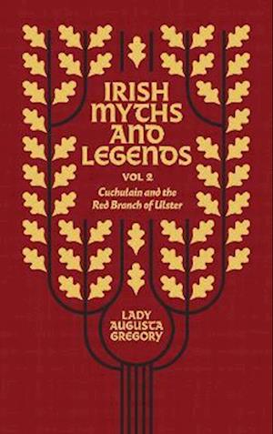 Irish Myths and Legends Vol 2