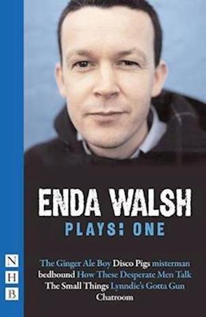 Enda Walsh Plays: One