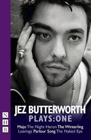 Jez Butterworth Plays: One