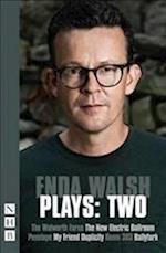 Enda Walsh Plays: Two