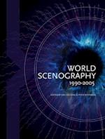 World Scenography 1990-2005