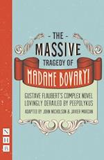 The Massive Tragedy of Madame Bovary