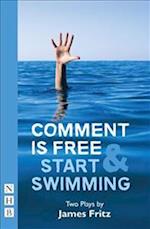 Comment is Free & Start Swimming