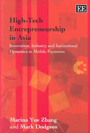 High-Tech Entrepreneurship in Asia