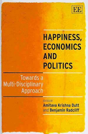 Happiness, Economics and Politics