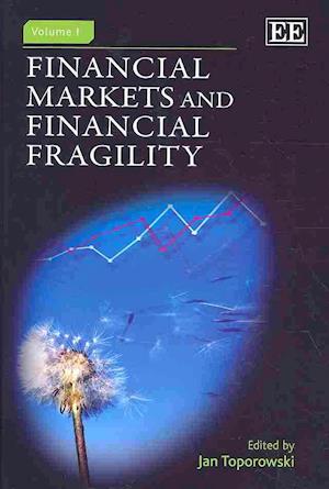 Financial Markets and Financial Fragility
