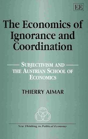 The Economics of Ignorance and Coordination