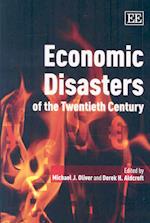 Economic Disasters of the Twentieth Century