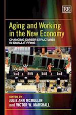 Aging and Working in the New Economy