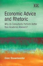 Economic Advice and Rhetoric