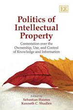 Politics of Intellectual Property