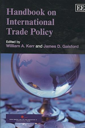 Handbook on International Trade Policy