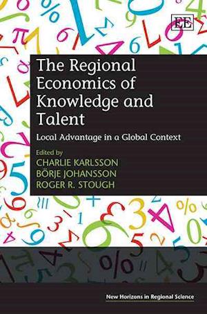 The Regional Economics of Knowledge and Talent