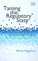 Taming the Regulatory State